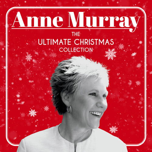 The Ultimate Christmas Collection - Anne Murray - Music - UNIVERSAL - 0602435166230 - November 20, 2020