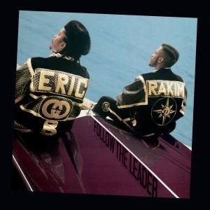 Cover for Eric B &amp; Rakim · Follow the Leader (CD) [Expanded edition] (2005)