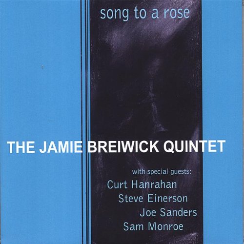 Cover for Jamie Breiwick · Song to a Rose (CD) (2006)