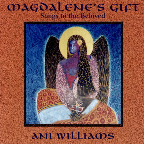 Cover for Ani Williams · Magdalene's Gift (CD) (2007)