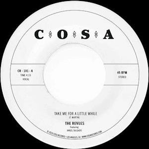 Take Me For A Little While - Revues - Music - COSA NOSTRA - 0674862657230 - July 16, 2021