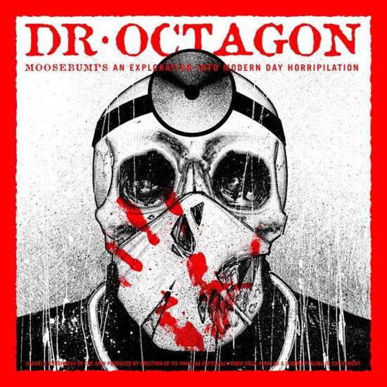 Moosebumps: an Exploration into Modern Day Horripilation - Dr. Octagon - Musik - RAP/HIP HOP - 0689353881230 - 6 april 2018