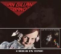 Cover for Ian Gillan · Child in Time (CD) [Reissue, Remastered edition] (2007)