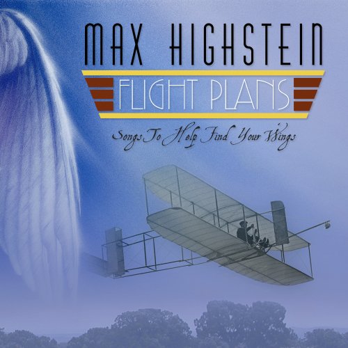 Cover for Max Highstein · Flight Plans (CD) (2009)