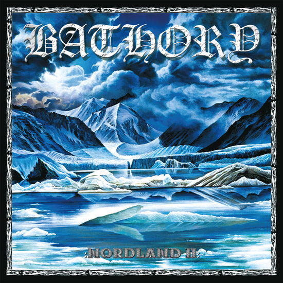 Nordland II - Bathory - Music - BLACK MARK - 0803341589230 - 28 lipca 2023