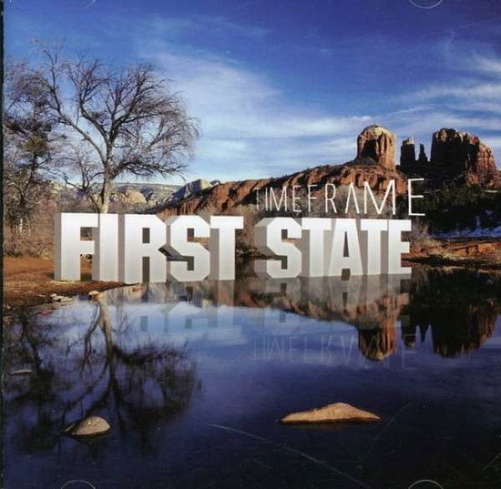 Cover for First State · Time Frame (CD) (2008)