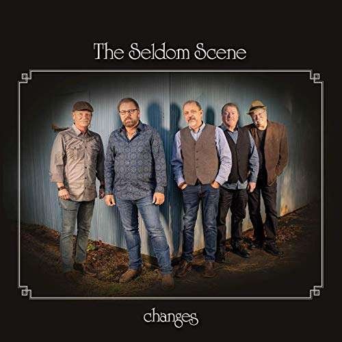 Cover for Seldom Scene · Changes (CD) (2019)