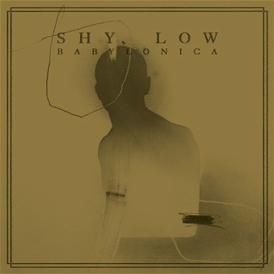 Cover for Shy Low · Babylonica (LP) (2023)