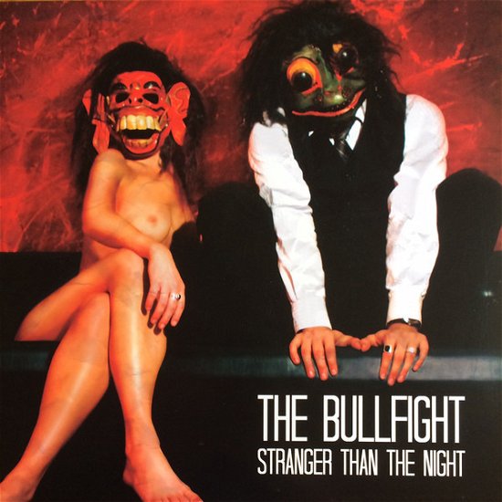 Cover for Bullfight · Stranger Than The Night (LP) (2010)