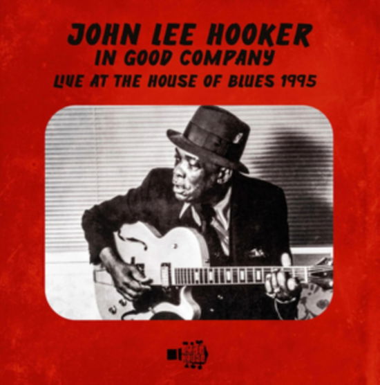 Cover for John Lee Hooker · In Good Company (CD) (2025)