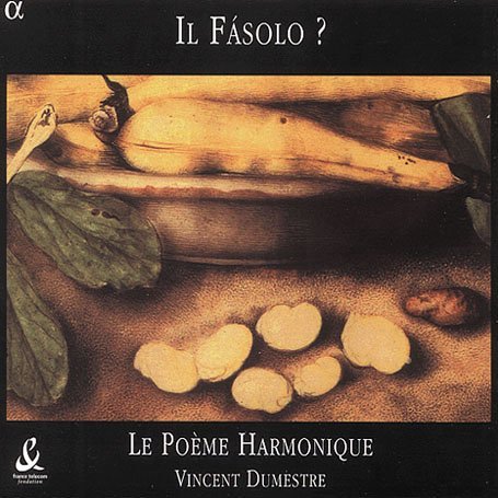 Cover for Poeme Harmonique / Dumestre · Il Pasolo: Roman Songs Ca 1628 (CD) (2004)