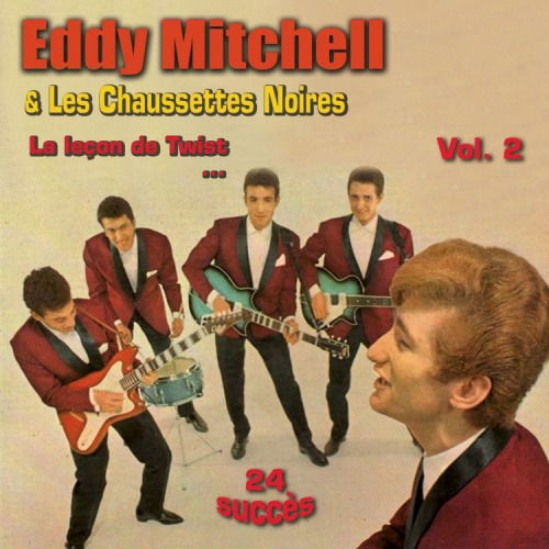 Cover for Mitchell Eddy · Et Les Chaussettes Noires - Cd Vol 2 (CD)