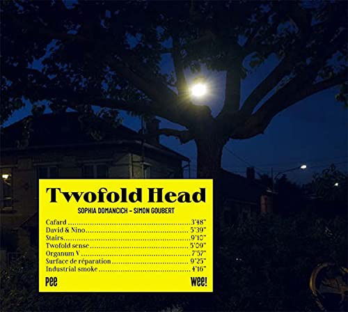 Cover for Sophia Domancich &amp; Simon Goubert · Twofold Head (CD) (2021)