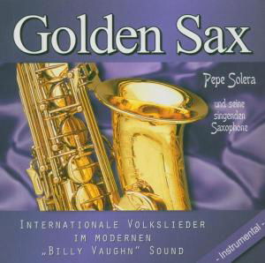 Cover for Pepe Solera · Golden Sax (CD) (2005)