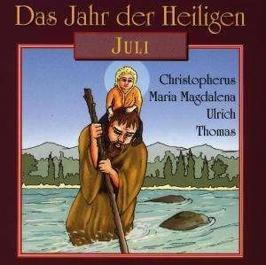 Cover for Audiobook · Jahr Der Heiligen-juli- (Lydbok (CD)) (2014)