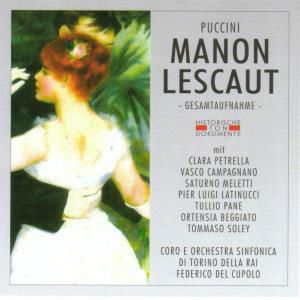 Manon Lescaut - G. Puccini - Musikk - CANTUS LINE - 4032250058230 - 24. januar 2005