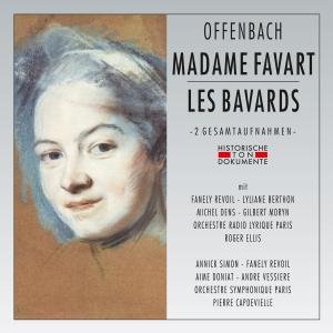 Cover for Jacques Offenbach · Madame Favart / Les Bavards (CD) (2010)