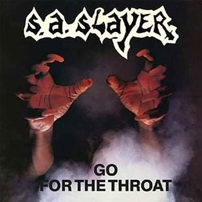 Cover for S.a. Slayer · Go for the Throat (Splatter Vinyl) (LP) (2023)
