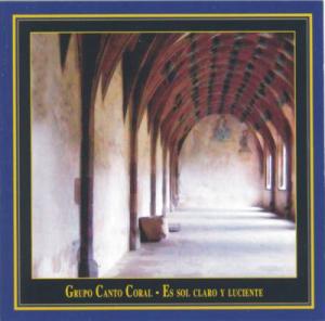 Cover for Grupo Canto Coral · Es sol claro y luciente - Grupo Canto (CD) (2002)