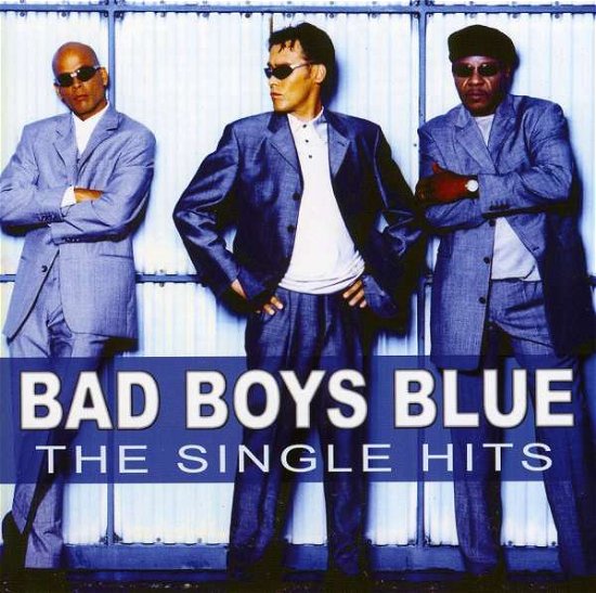 Cover for Bad Boys Blue · The Single Hits-greatest (CD) (2008)