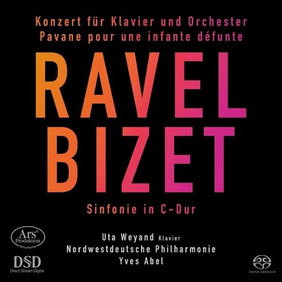 Ravel Piano Concerto in G Major - Uta Weyand - Musikk - ARS - 4260052383230 - 15. november 2021