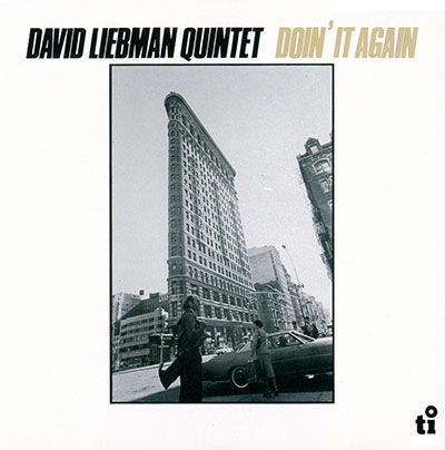 Cover for Dave Liebman · Doin It Again (CD) (2018)