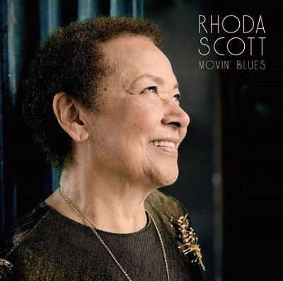 Cover for Rhoda Scott · Movin' Blues (CD) [Japan Import edition] (2022)