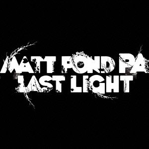 Cover for Matt Pond Pa · Last Light &lt;limited&gt; (CD) [Japan Import edition] (2013)