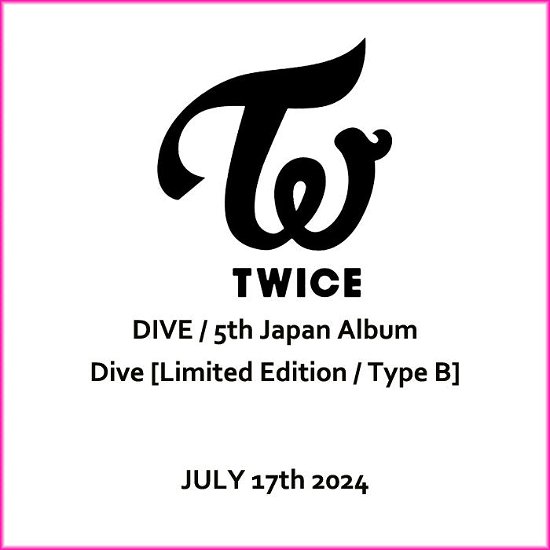 Dive - Twice - Musiikki -  - 4943674392230 - keskiviikko 17. heinäkuuta 2024