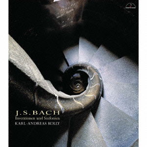 Cover for Karl-andreas Kolly · J.s.bach: Inventionen Und Sinfonien Bwv 772-801 (CD) [Japan Import edition] (2003)