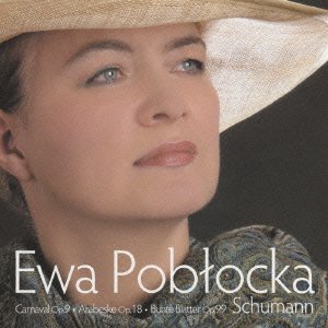 Cover for Ewa Poblocka · R.shupann:carnaval Op.9/bunte Blatte Op.99&amp; the Others (CD) [Japan Import edition] (2009)