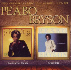 Cover for Peabo Bryson · Reaching For The Sky / Crosswinds (CD) (2022)