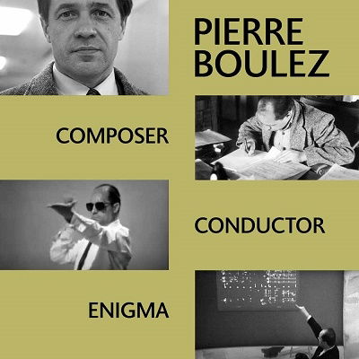 Cover for Pierre Boulez · Composer Conductor Enigma (CD) (2022)