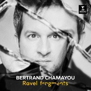 Cover for Bertrand Chamayou · Ravel: Fragments (CD) (2025)