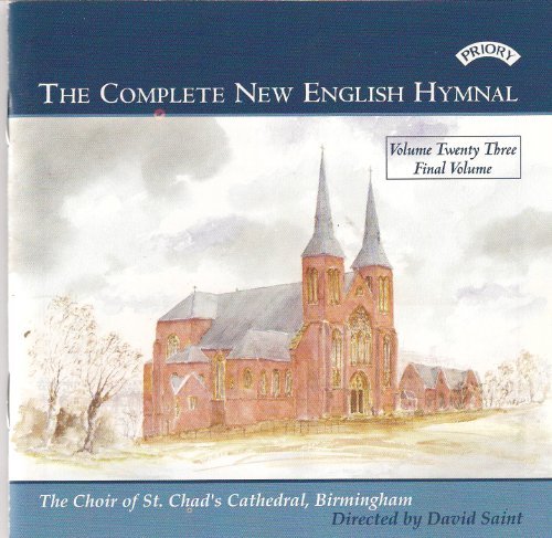 Cover for St. Chads Cathedral / Birmingham · Complete New English Hymnal Vol. 23 (CD) (2018)