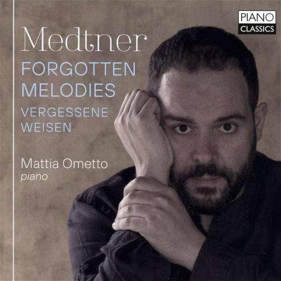 Cover for Mattia Ometto · Medtner: Forgotten Melodies / Vergessene Weisen (CD) (2022)