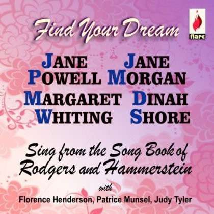 Sings Rodgers & Hammerstein - Powell,jane / Morgan,jane / Whiting,margaret - Musik - FLARE - 5031344003230 - 31. Juli 2013