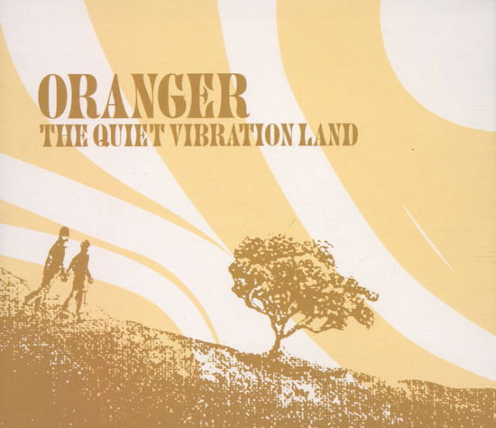 Cover for Oranger · Quiet Vibration Land (CD) (2001)