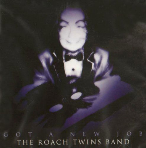 Cover for Roach Twins Band · Got A New Job (CD) (2006)