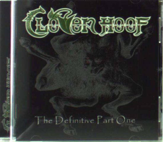 Cover for Cloven Hoof · Definitive Part One (CD) (2008)