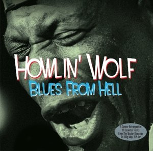 Cover for Howlin Wolf · Blues From Hell (Red Vinyl) (LP) [180 gram edition] (2016)