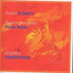 Cover for F. Schmitt · Oeuvres Pour Piano (CD) (2006)