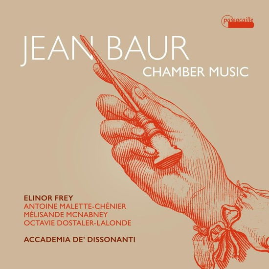 Jean Baur: Chamber Music - Accademia De Dissonanti - Music - PASSACAILLE - 5425004841230 - June 2, 2023