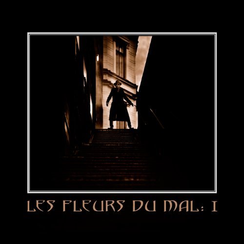 I - Les Fleurs du Mal - Music - M&A Music Art - 7320470143230 - April 29, 2011