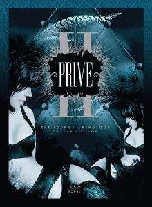 Prive Ii-Lounge Anthology - V/A - Musique - MUSIC BROKERS - 7798141334230 - 19 août 2022