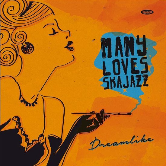 Cover for Many Loves Ska Jazz · Dreamlike (CD) (2014)