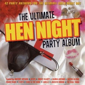 Cover for Various Artists · Ultimate Hen Night Party Album (The) / Various (CD)