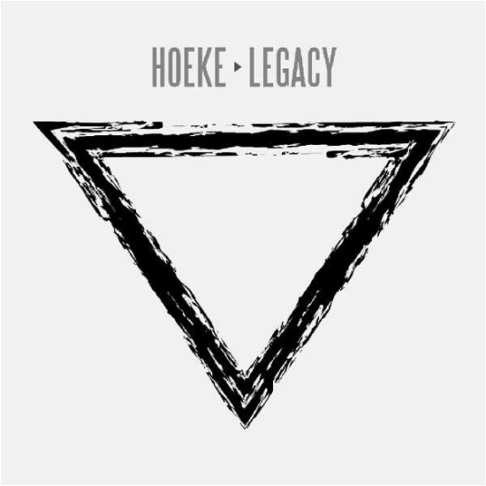 Legacy - Hoeke - Musiikki - BUTLER RECORDS - 8718627226230 - perjantai 1. joulukuuta 2017