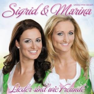 Cover for Sigrid &amp; Marina · Lieder Sind Wie Freunde (CD) (2013)