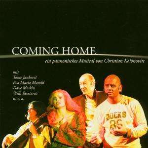 Cover for Coming Home · Kolonovits, Christian / Resetarits, Willi / Marold, Eva / Moskin, Dave / Jankovic, Tome (CD)